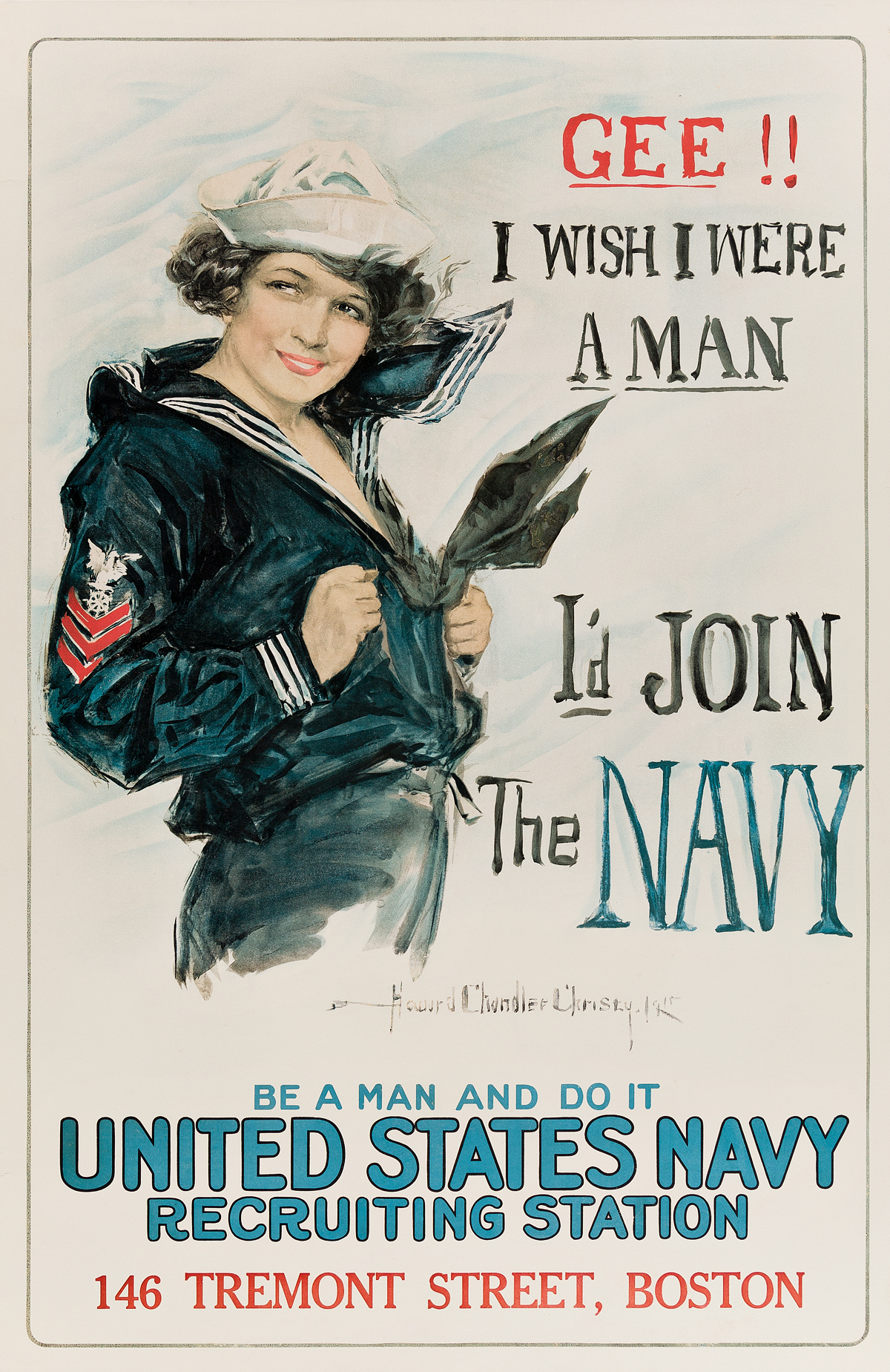 HOWARD CHANDLER CHRISTY (1873-1952). GEE!! I WISH I WERE A MAN / ID JOIN THE NAVY. 1918. 41x27 inches, 104x68 cm.
